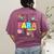Para Paraprofessional Paraeducator Teacher Back To School Women's Comfort Colors T-Shirt Back Print Berry
