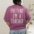 Pretend I'm A Teacher Costume Halloween Lazy Adult Kids Women's Comfort Colors T-Shirt Back Print Berry