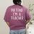 Pretend I'm A Teacher Costume Halloween Simple Adult Kid Women's Comfort Colors T-Shirt Back Print Berry Pretend I'm A Teacher Costume Halloween Simple Adult Kid Women's Comfort Colors T-Shirt Back Print Berry