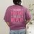 The More You Say The Less We Play PE Teacher Women's Comfort Colors T-Shirt Back Print Berry The More You Say The Less We Play PE Teacher Women's Comfort Colors T-Shirt Back Print Berry