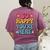 So Happy You’Re Here Groovy Retro Positivity Women Teacher Women's Comfort Colors T-Shirt Back Print Berry So Happy You’Re Here Groovy Retro Positivity Women Teacher Women's Comfort Colors T-Shirt Back Print Berry
