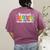 Special Education Dream Team Back To School SPED Teacher Women's Comfort Colors T-Shirt Back Print Berry