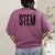 Stem Teacher Science Technology Engineering Math Teachers Women's Comfort Colors T-Shirt Back Print Berry