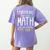 Math Teacher Dinosaurs Didn't Learn Math Mathematics Women's Comfort Colors T-Shirt Back Print Violet
