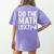 Retro Do The Math Teacher For Men Women Kid Boy Girl Women's Comfort Colors T-Shirt Back Print Violet Retro Do The Math Teacher For Men Women Kid Boy Girl Women's Comfort Colors T-Shirt Back Print Violet