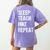 Teacher Hiking Shirt Teaching Hiker T Shirt Women's Comfort Colors T-Shirt Back Print Violet Teacher Hiking Shirt Teaching Hiker T Shirt Women's Comfort Colors T-Shirt Back Print Violet