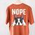 Nope Boston Terrier Puppy Dog Bostie Lover Men Women Girls Kids Women's Comfort Colors T-Shirt Back Print Yam
