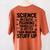 Science Because Figuring Things Out Teacher Scientific Adult Women's Comfort Colors T-Shirt Back Print Yam