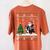 Ugly Christmas Tree Lights Xmas Santa Riding Boston Terrier Women's Comfort Colors T-Shirt Back Print Yam