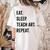 Eat Sleep Teach Art Repeat Teaching Art Teacher Women's Comfort Colors T-Shirt Back Print Ivory