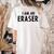 Halloween Teacher Im An Eraser Costume Kids Men Women Women's Comfort Colors T-Shirt Back Print Ivory
