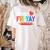 Happy Fri-Yay Friday Lovers Fun Teacher Life Weekend Women's Comfort Colors T-Shirt Back Print Ivory Happy Fri-Yay Friday Lovers Fun Teacher Life Weekend Women's Comfort Colors T-Shirt Back Print Ivory