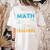 I Teach Math Because Science Teachers Need Heroes Too Women's Comfort Colors T-Shirt Back Print Ivory I Teach Math Because Science Teachers Need Heroes Too Women's Comfort Colors T-Shirt Back Print Ivory