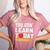You Gon' Learn Today First Day Of School Teacher Men Women Kids Women's Heather T-Shirt Heather Mauve