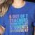 6 Out Of 7 Teachers Think 67 Of Students Overuse 67 Quote Women's Heather T-Shirt Heather True Royal
