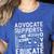 Advocate Support Accept Educate Special Education Teacher Women's Heather T-Shirt Heather True Royal Advocate Support Accept Educate Special Education Teacher Women's Heather T-Shirt Heather True Royal