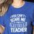 You Can't Scare Me I'm A Retired Teacher Ex-Teacher Teaching Women's Heather T-Shirt Heather True Royal You Can't Scare Me I'm A Retired Teacher Ex-Teacher Teaching Women's Heather T-Shirt Heather True Royal