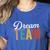 Dream Team Last Day Of School Back To School Teacher Kids Women's Heather T-Shirt Heather True Royal Dream Team Last Day Of School Back To School Teacher Kids Women's Heather T-Shirt Heather True Royal