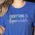 Everything Is Figureoutable Teacher Motivational - -Adults Small Short Sleeve Crew Collar Modern Fun Vacation Cotton Polyester Machine Wash Women's Heather T-Shirt Heather True Royal