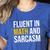 Fluent In Math And Sarcasm Teacher Appreciation Day Gift Women's Heather T-Shirt Heather True Royal Fluent In Math And Sarcasm Teacher Appreciation Day Gift Women's Heather T-Shirt Heather True Royal