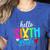 Hello Sixth Grade Cute Back To School 6th Grade Teacher Kids Women's Heather T-Shirt Heather True Royal Hello Sixth Grade Cute Back To School 6th Grade Teacher Kids Women's Heather T-Shirt Heather True Royal