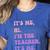 It's Me Hi I'm The TEACHER It's Me Teacher Educator Women's Heather T-Shirt Heather True Royal It's Me Hi I'm The TEACHER It's Me Teacher Educator Women's Heather T-Shirt Heather True Royal