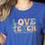 Love First Teach Second School Teacher Appreciation Women's Heather T-Shirt Heather True Royal Love First Teach Second School Teacher Appreciation Women's Heather T-Shirt Heather True Royal