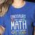 Math Teacher Dinosaurs Didn't Learn Math Mathematics Women's Heather T-Shirt Heather True Royal Math Teacher Dinosaurs Didn't Learn Math Mathematics Women's Heather T-Shirt Heather True Royal