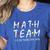 Math Team I'Ll Be There For You Math Teacher Math Squad Women's Heather T-Shirt Heather True Royal