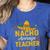 Nacho Average Teacher Cinco De Mayo Teacher Fiesta Women's Heather T-Shirt Heather True Royal Nacho Average Teacher Cinco De Mayo Teacher Fiesta Women's Heather T-Shirt Heather True Royal