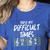 These Are Times Difficult Music Teacher Band Men Women Women's Heather T-Shirt Heather True Royal