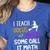 I Teach Hocus Pocus Some Call It Math Teacher Women's Heather T-Shirt Heather True Royal