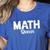 TeeArt Math Mathematics Queen Math Teacher Women's Heather T-Shirt Heather True Royal