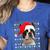Ugly Xmas Sweater Santa Boston Terrier Dog Christmas For Men Women Kids Women's Heather T-Shirt Heather True Royal