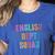 Vintage ENGLISH DEPT SQUAD Back To School Teacher Student Women's Heather T-Shirt Heather True Royal Vintage ENGLISH DEPT SQUAD Back To School Teacher Student Women's Heather T-Shirt Heather True Royal