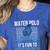 Water Polo Because It's Fun To Drown Your Friends Waterpolo Women's Heather T-Shirt Heather True Royal