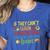 If They Can't Learn The Way We Teach Special Ed Teacher Women's Heather T-Shirt Heather True Royal If They Can't Learn The Way We Teach Special Ed Teacher Women's Heather T-Shirt Heather True Royal
