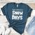Proud Supporter Of Snow Days Teacher Christmas Men Women Women's Heather T-Shirt Heather Deep Teal