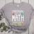 Math Teacher Dinosaurs Didn't Learn Math Mathematics Women's Heather T-Shirt Athletic Heather Math Teacher Dinosaurs Didn't Learn Math Mathematics Women's Heather T-Shirt Athletic Heather