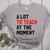 Quote A Lot To Teach At The Moment Teacher Women Women's Heather T-Shirt Athletic Heather