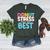Donut Stress Just Do Your Best Teachers Testing Day For Men Women Girls Kids Women's Heather T-Shirt Heather Forest Donut Stress Just Do Your Best Teachers Testing Day For Men Women Girls Kids Women's Heather T-Shirt Heather Forest