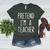 Pretend I'm A Teacher Costume Halloween Lazy Adult Kids Women's Heather T-Shirt Heather Forest Pretend I'm A Teacher Costume Halloween Lazy Adult Kids Women's Heather T-Shirt Heather Forest