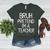 Pretend I'm A Teacher Halloween Costume Women's Heather T-Shirt Heather Forest