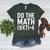 Retro Do The Math Teacher For Men Women Kid Boy Girl Women's Heather T-Shirt Heather Forest Retro Do The Math Teacher For Men Women Kid Boy Girl Women's Heather T-Shirt Heather Forest