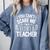 You Can't Scare Me I'm A Retired Teacher Ex-Teacher Teaching Comfort Colors Sweatshirt Blue Jean You Can't Scare Me I'm A Retired Teacher Ex-Teacher Teaching Comfort Colors Sweatshirt Blue Jean