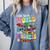 Color The World With Kindness Teacher Back To School Comfort Colors Sweatshirt Blue Jean Color The World With Kindness Teacher Back To School Comfort Colors Sweatshirt Blue Jean