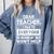 Dear Teacher i Talk To Everyone Funny Back To School Comfort Colors Sweatshirt Blue Jean Dear Teacher i Talk To Everyone Funny Back To School Comfort Colors Sweatshirt Blue Jean