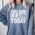 You Gon Learn Today Teacher Teaching Comfort Colors Sweatshirt Blue Jean You Gon Learn Today Teacher Teaching Comfort Colors Sweatshirt Blue Jean
