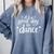 It's A Good Day To Dance Dancer Dancing Dance Teacher Comfort Colors Sweatshirt Blue Jean It's A Good Day To Dance Dancer Dancing Dance Teacher Comfort Colors Sweatshirt Blue Jean