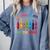 Its Okay To Feel All The Feels Mood Color Crayons Teacher Comfort Colors Sweatshirt Blue Jean